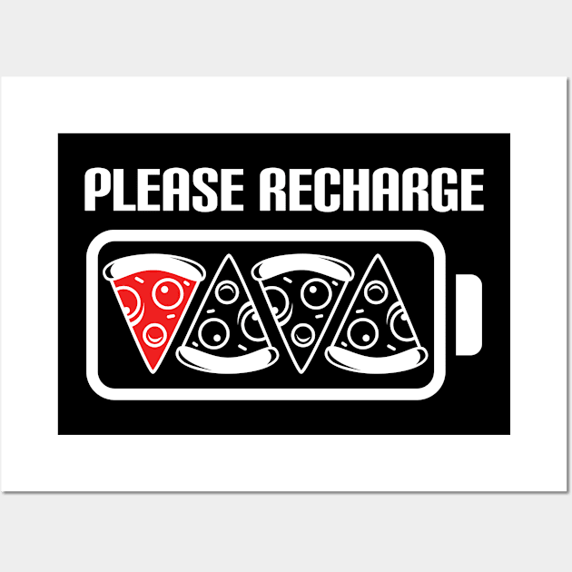 Pizza Please Recharge Wall Art by c1337s